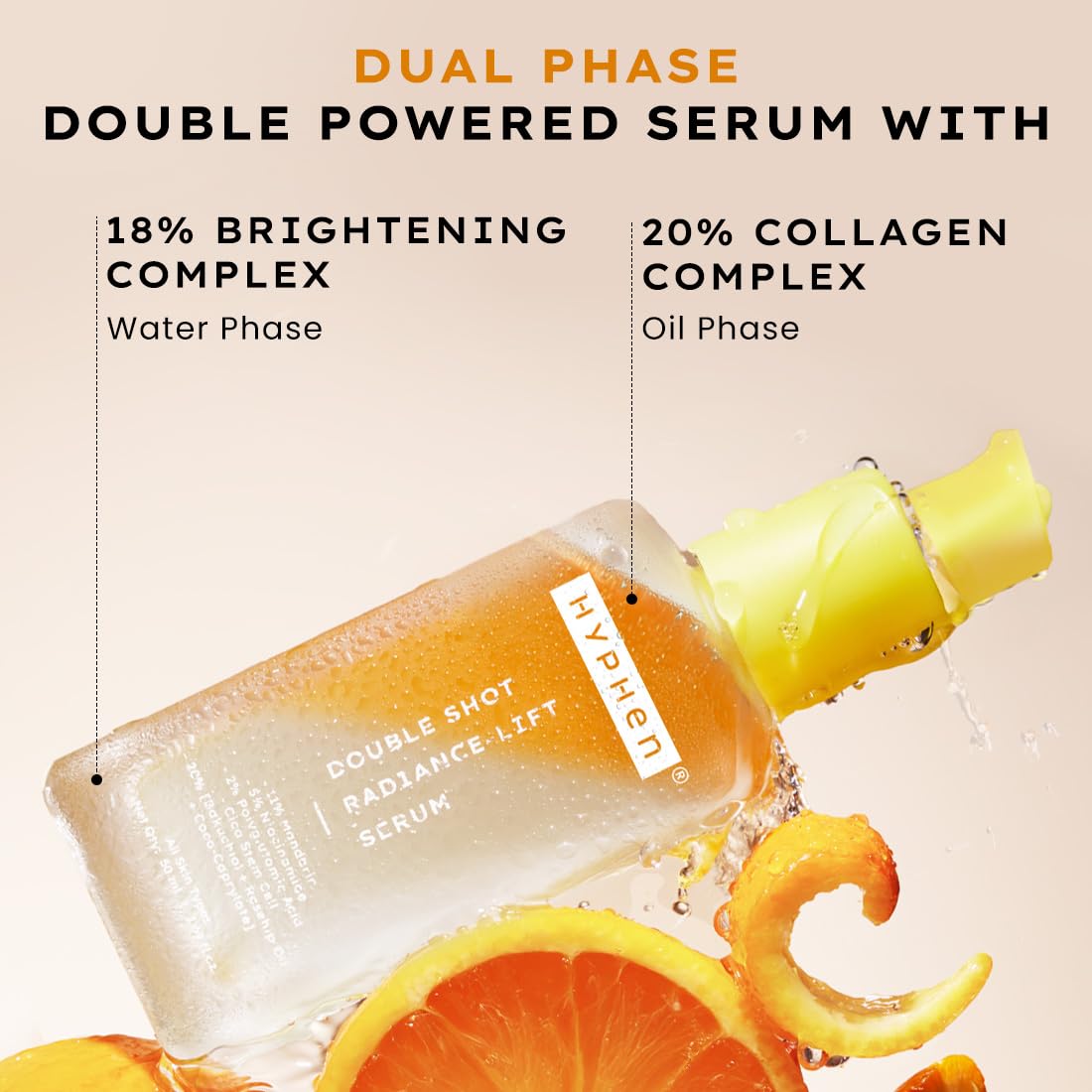 Hyphen 18% Brightening + 20% Collagen Face Serum | Double Shot Serum with 11% Mandarin 5% Niacinamide 2% PGA & Bakuchiol | Summer Skincare | Brightening, Hydrating & Collagen Boost for Dry Skin - 50ml - Image 4