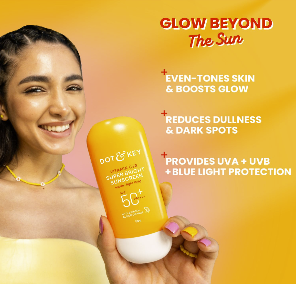 Dot & Key Vitamin C + E Super Bright Sunscreen In-Vivo Tested SPF 50+ PA++++ With New-Age UV Filters, Water-Light Fluid, Boosts Glow, Reduces Dullness & Dark Spots, Checks Tanning, No White Cast| 50G,Pack Of 1 - Image 4